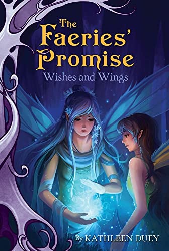 9781416984610: Wishes and Wings (3) (The Faeries' Promise)