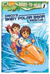 Imagen de archivo de Diego's Baby Polar Bear Rescue Ready to Read Level 1 (Go, Diego, Go!) a la venta por GoldenDragon