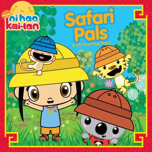 Stock image for Safari Pals: A Lift-the-Flap Story (Ni Hao Kai-LAN (Simon Spotlight)) for sale by Orion Tech