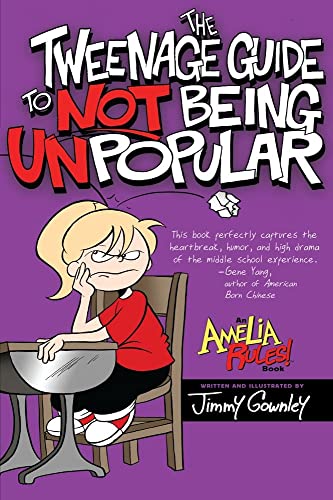 Stock image for The Tweenage Guide to Not Being Unpopular (Amelia Rules!) for sale by SecondSale