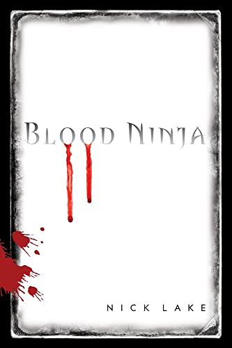 Beispielbild fr Blood Ninja zum Verkauf von Wonder Book