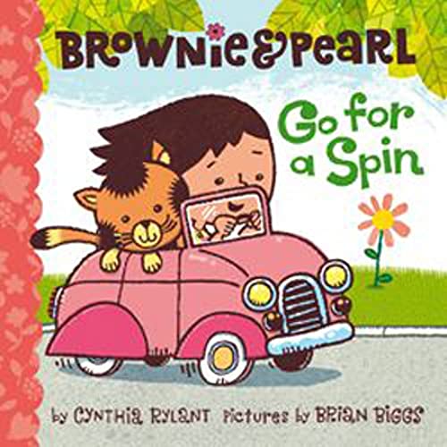 Stock image for Brownie and Pearl Go for a Spin for sale by Better World Books