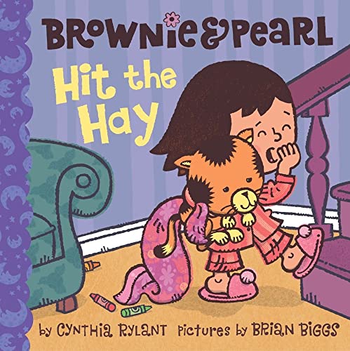 9781416986355: Brownie & Pearl Hit the Hay
