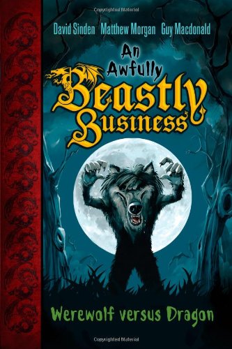 9781416986492: Werewolf Versus Dragon (Awfully Beastly Business, 1)