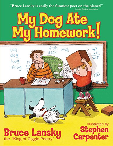 Stock image for My Dog Ate My Homework!: A Collection of Funny Poems for sale by ThriftBooks-Atlanta