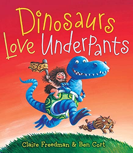 Stock image for Dinosaurs Love Underpants (The Underpants Books) for sale by Gulf Coast Books