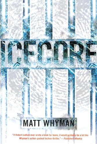 Beispielbild fr Icecore : A Thriller zum Verkauf von Better World Books