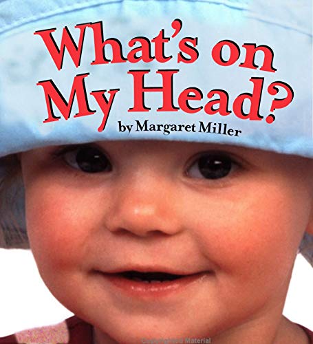 9781416989950: What's on My Head? (Look Baby! Books)