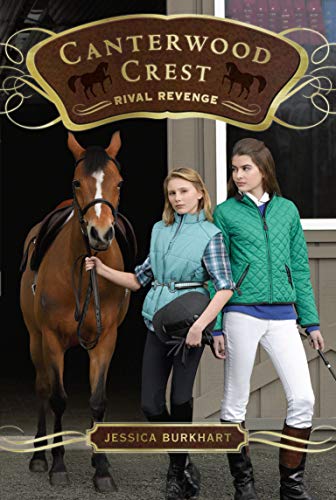 Stock image for Rival Revenge (7) (Canterwood Crest) for sale by SecondSale