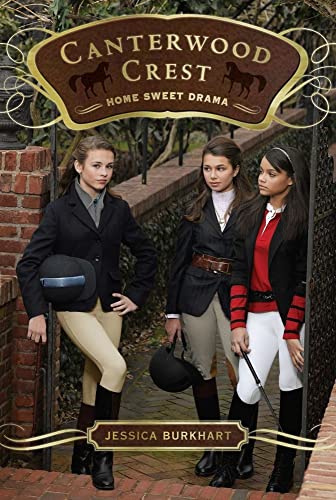 Imagen de archivo de Home Sweet Drama (8) (Canterwood Crest) a la venta por Your Online Bookstore