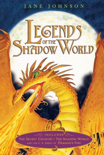 Stock image for Legends of the Shadow World: The Secret Country; The Shadow World; Dragon's Fire for sale by HPB-Ruby