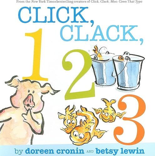 9781416991250: Click, Clack, 123 (Click Clack Book)