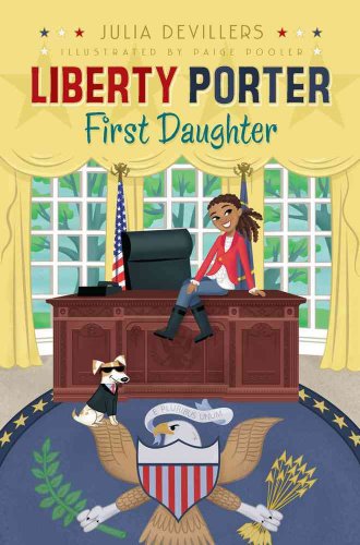 Beispielbild fr Liberty Porter First Daughter zum Verkauf von SecondSale