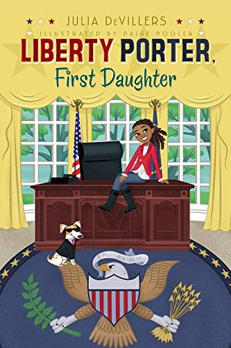 Stock image for Liberty Porter, First Daughter (1) for sale by Your Online Bookstore