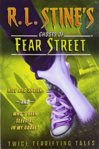 Imagen de archivo de Twice Terrifying Tales: Hide and Shriek and Who's Been Sleeping in My Bed? (Ghosts of Fear Street) a la venta por Jenson Books Inc