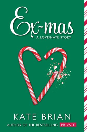 Beispielbild fr Ex-Mas: A Christmas Love Hate Story zum Verkauf von WorldofBooks