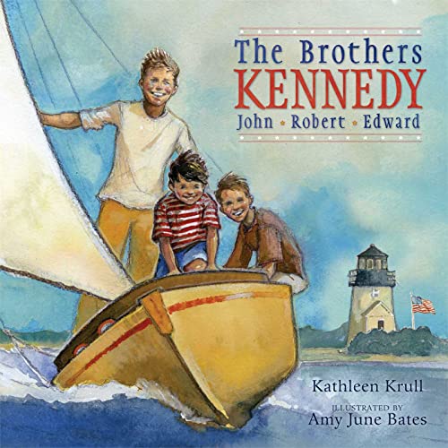 The Brothers Kennedy: John, Robert, Edward - Krull, Kathleen