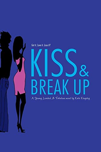 9781416994015: Kiss & Break Up: 3 (Young, Loaded, and Fabulous)