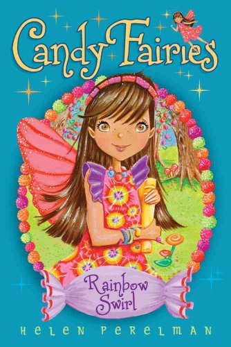 Stock image for Rainbow Swirl (2) (Candy Fairies) for sale by Orion Tech