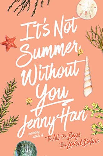 Beispielbild fr It's Not Summer Without You (The Summer I Turned Pretty) zum Verkauf von -OnTimeBooks-