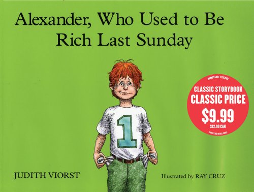 Beispielbild fr Alexander, Who Used to Be Rich Last Sunday zum Verkauf von Better World Books