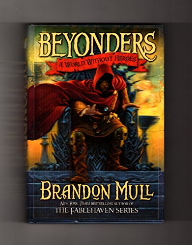Stock image for A World Without Heroes (1) (Beyonders) for sale by SecondSale