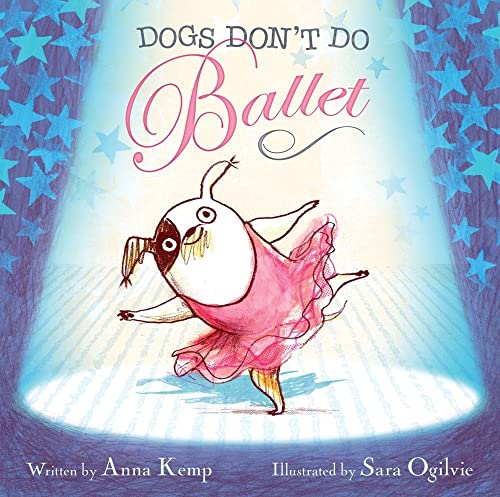 Beispielbild fr Dogs Don't Do Ballet zum Verkauf von Better World Books