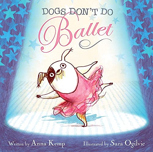 Stock image for Dogs Don't Do Ballet for sale by Gulf Coast Books