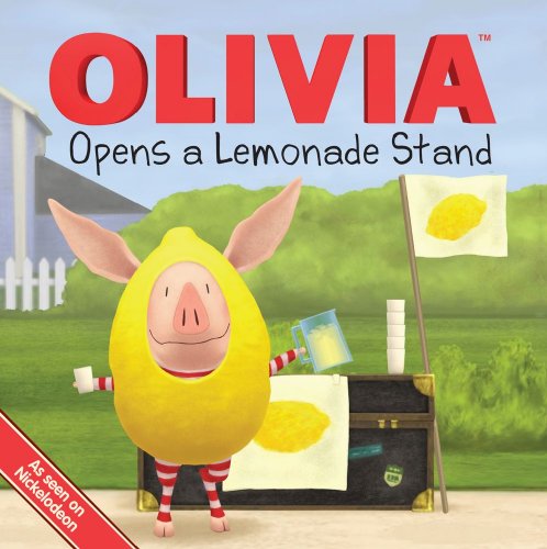 Imagen de archivo de OLIVIA Opens a Lemonade Stand (Olivia TV Tie-in) a la venta por Gulf Coast Books