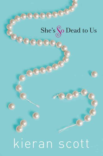 Imagen de archivo de She's So Dead to Us (The He's So/She's So Trilogy) a la venta por Your Online Bookstore