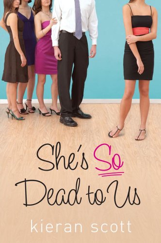 Imagen de archivo de She's So Dead to Us (The He's So/She's So Trilogy) a la venta por Wonder Book