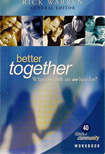 Imagen de archivo de Better Together: 40 Days of Community Workbook a la venta por Top Notch Books