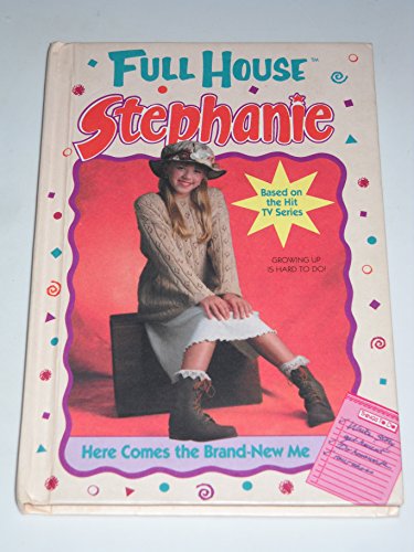 Beispielbild fr Here Comes the Brand-New Me (Full House Stephanie) zum Verkauf von ThriftBooks-Atlanta