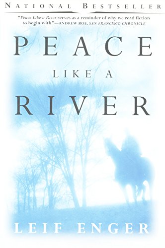 Peace Like A River (Turtleback School & Library Binding Edition) (9781417616909) by Enger, Leif