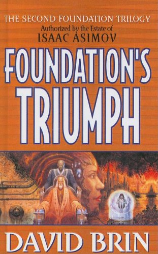 Stock image for Foundation's Triumph for sale by Better World Books