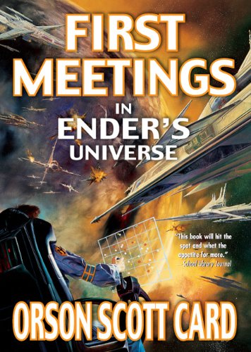 First Meetings In The Enderverse (Turtleback School & Library Binding Edition) (9781417619825) by Card, Orson S.