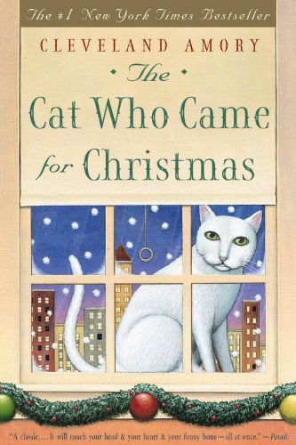 Cat Who Came For Christmas (Turtleback School & Library Binding Edition) (9781417624034) by Amory, Cleveland