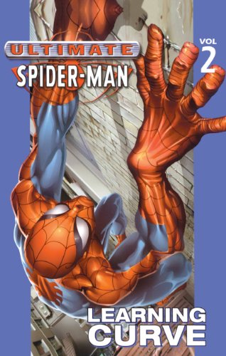 Ultimate Spider-Man: Learning Curve (Turtleback School & Library Binding Edition) (9781417624720) by Bendis, Brian Michael