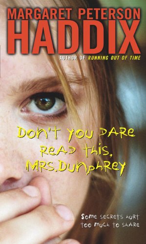 Stock image for Don't You Dare Read This, Mrs. Dunphrey for sale by Better World Books