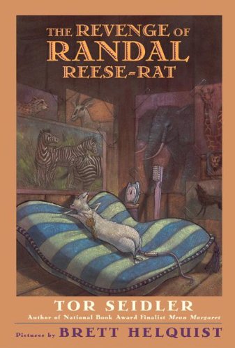 The Revenge Of Randal Reese-Rat (Turtleback School & Library Binding Edition) (9781417628223) by Seidler, Tor