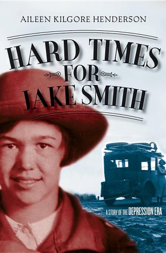 Stock image for Hard Times for Jake Smith for sale by ThriftBooks-Dallas