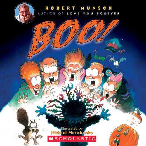 Boo! (Turtleback School & Library Binding Edition) (9781417630523) by Munsch, Robert N.