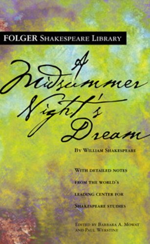 Imagen de archivo de A Midsummer Night's Dream: Folger Shakespeare Library a la venta por Revaluation Books