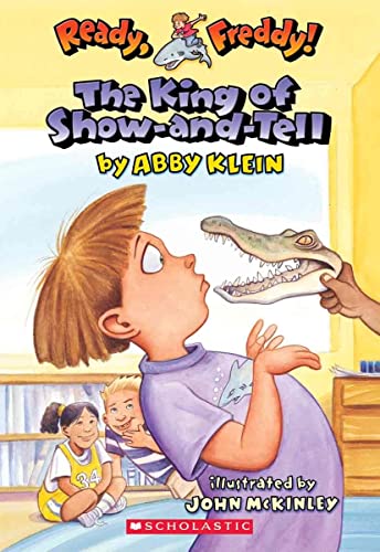 The King Of Show-And-Tell (Turtleback School & Library Binding Edition) (9781417633692) by Klein, Abby