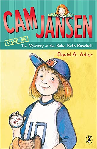 Cam Jansen And The Mystery Of The Babe Ruth Baseball (Cam Jansen/Puffin Chapter Books) (9781417634675) by Adler, David A.