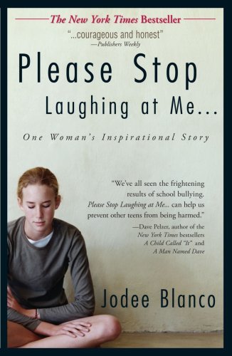 Stock image for Please Stop Laughing at Me: One Woman's Inspirational Story for sale by ThriftBooks-Atlanta