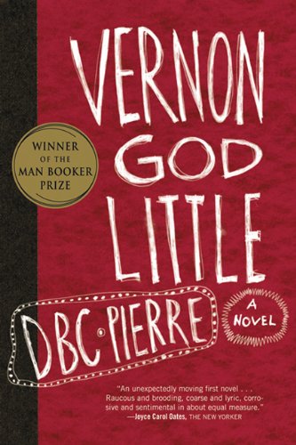 Vernon God Little (Turtleback School & Library Binding Edition) (9781417637041) by Pierre, D.B.C.