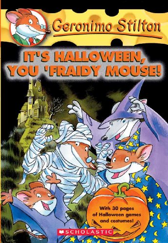 Stock image for It`s Halloween, You `fraidy Mouse! (Geronimo Stilton, Band 11) for sale by Buchpark