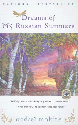 Dreams of My Russian Summers (9781417637546) by AndreÃ¯ Makine