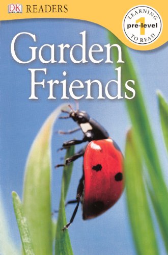 Garden Friends (Turtleback School & Library Binding Edition) (9781417642229) by DK, Eds.